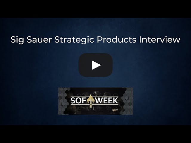 SIG Sauer showcases products at SOF Week 2023