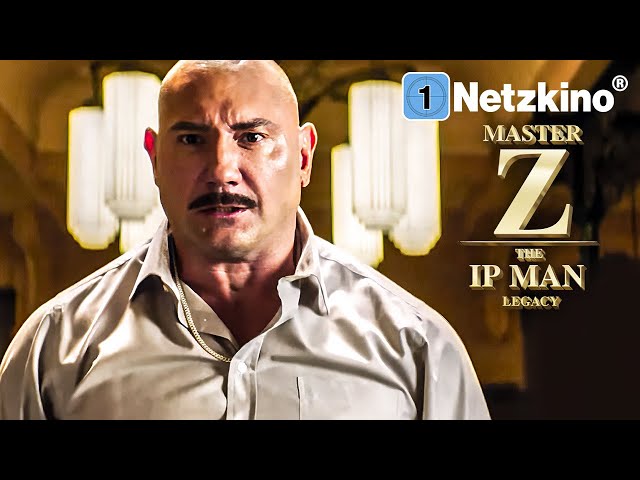 Master Z – The Ip Man Legacy (ACTION ganzer Film Deutsch, Actionfilme in voller Länge, neue Filme)