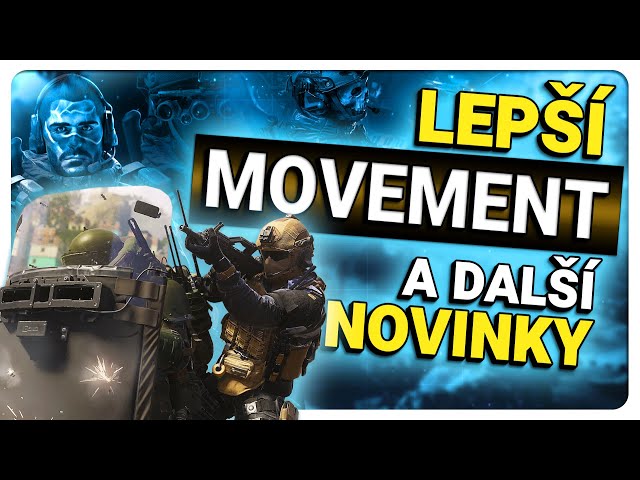 Vylepšený MOVEMENT, Zombies a další novinky!