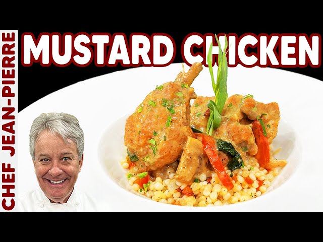 Chicken Braised in a Mustard Sauce is Delicious! | Chef Jean-Pierre