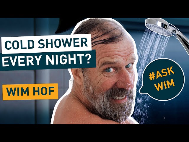Should I take a cold shower every night? #AskWim