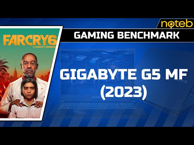 Gigabyte G5 MF (2023) - Far Cry 6 [ i5-12500H | RTX 4050 ]