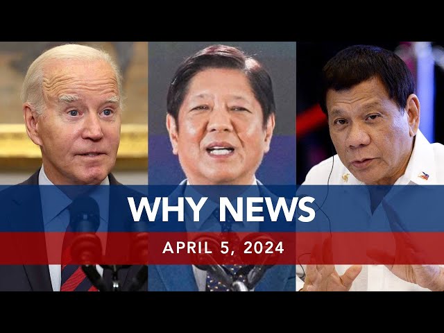 UNTV: WHY NEWS | April 5, 2024