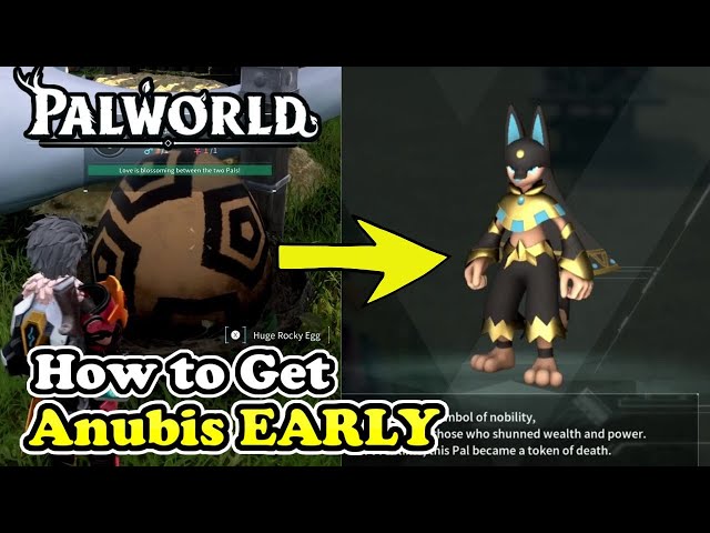 Palworld How to Get Anubis EARLY (Palworld No 100)