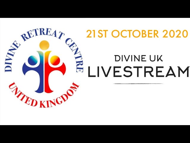 (LIVE) Healing Service, Holy Mass and Eucharistic Adoration (21 Oct 2020) Divine Retreat Centre UK