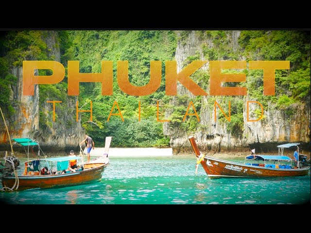 Phuket Thailand | Best Trip Moments