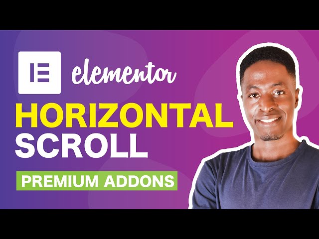How To Create A Horizontal Scroll Section With Premium Addons For Elementor