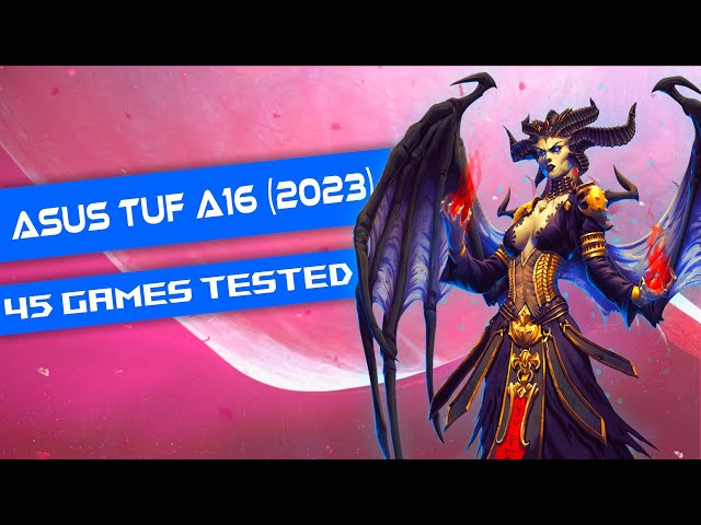 Asus TUF A16 (2023) Gaming Benchmarks: 45 Games Tested (Ryzen 9 7940HS, RX 7600S)