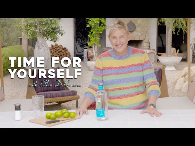 Ellen Makes a Margarita | Time For Yourself... with Ellen (Episode 4)