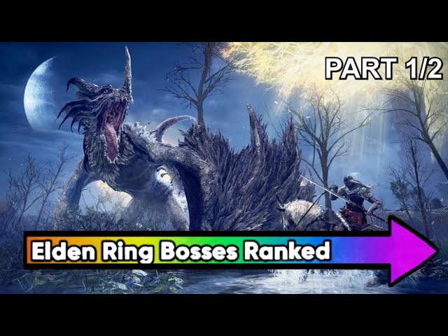 Elden Ring - THE WORST BOSSES | All Bosses Ranked from Worst to Best part 1 of 2
