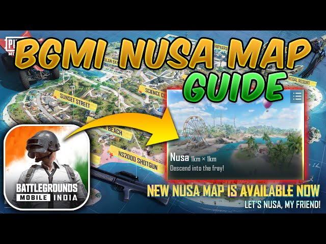 BGMI NUSA MAP GUIDE/TUTORIAL (Tips and Tricks) English #BGMI update