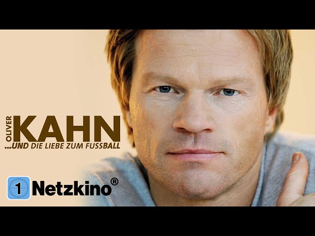 Oliver Kahn und die Liebe zum Fußball (Doku in voller Länge, FC Bayern München, ganzer Film)