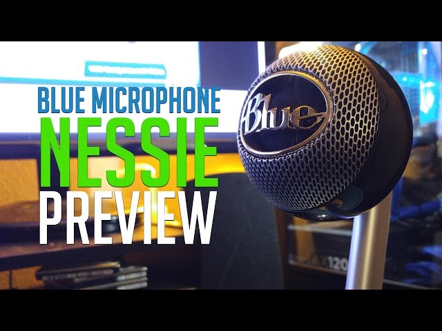 Blue Nessie Microphone Preview