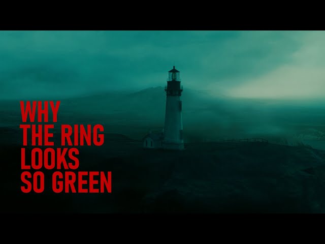 Why The Ring Didn’t Use Color Grading
