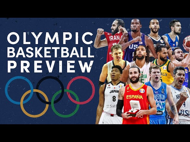 Tokyo 2020 Basketball is LOADED! Preview of the Olympic Tournament