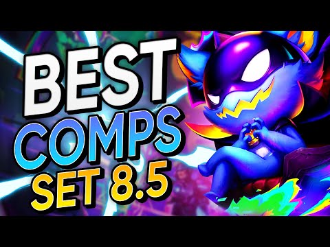 Best TFT Comps for Set 8.5