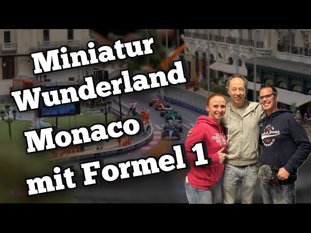 Miniatur Wunderland Hamburg - Monaco mit Formel 1