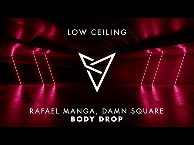 Rafael Manga & Damn Square - BODY DROP