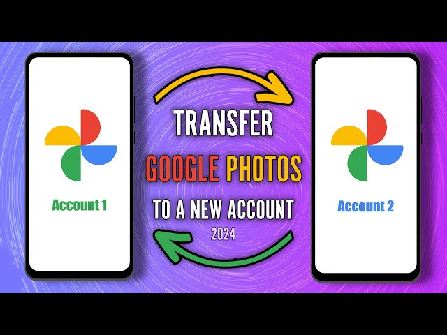 How to Transfer Google Photos to Another Account (2024) - 3 Secure Ways