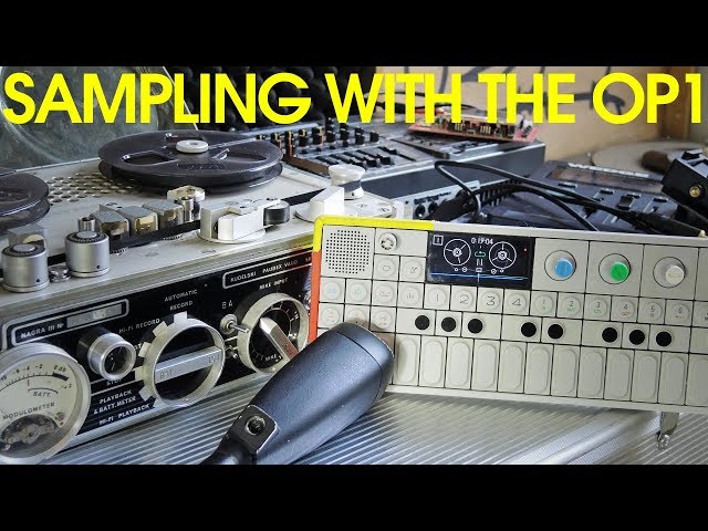 Tape Techniques 3: Sampling on the Teenage Engineering OP1