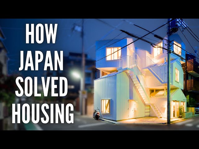 Japan's Unconventional Solution to the Housing Crisis