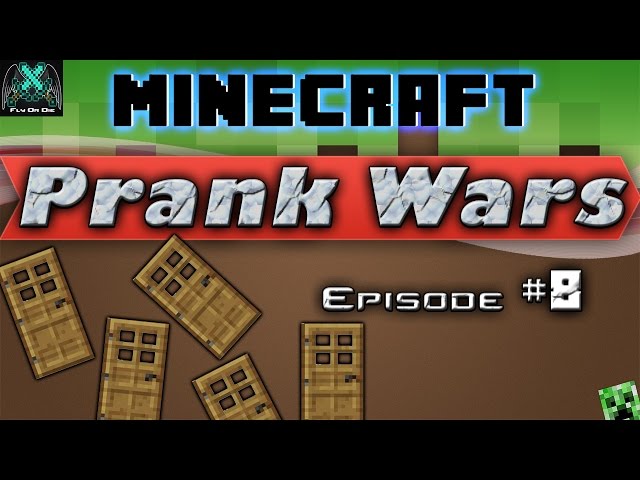 Minecraft Prank Wars!: Ep. 8 - Doors to Infinity and Beyond!