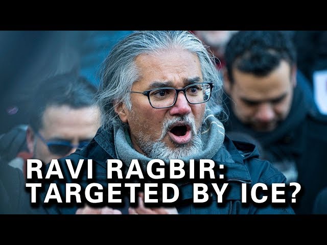 Is Ravi Ragbir Being Targeted For Activism?