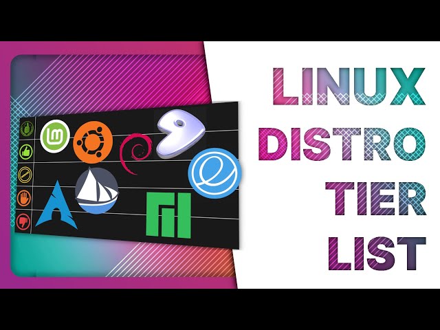 Ranking Linux Distributions for 2023: not your average tier list!