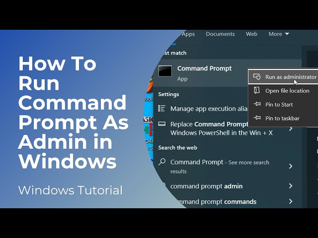 How To Run Command Prompt As Administrator in Windows 10