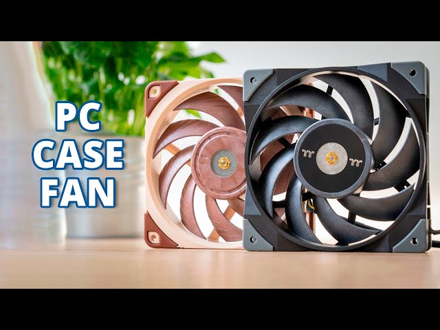 Top 5 Best PC Case Fans