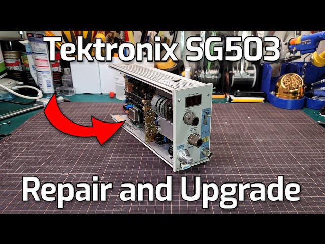 Tektronix SG503 Repair and Modification