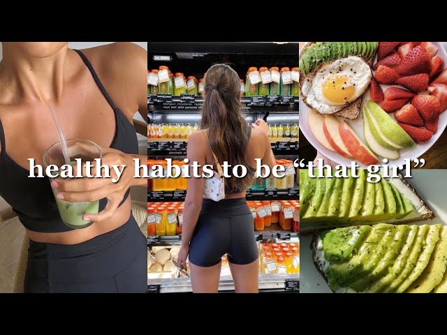 22 healthy habits for 2022 to be "that girl" | how to glow up mentally and physically for 2022