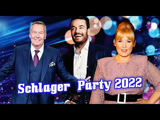 SCHLAGER PARTY 2022 ✨ EINE EDITION DER BESTEN SCHLAGER UND KÜNSTLER ✨ BRANDNEU