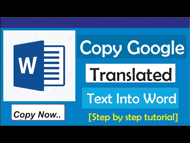 How To Copy Google Translated Text Into Word