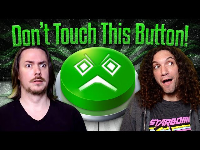 Don't Watch This Video | Don’t Touch This Button