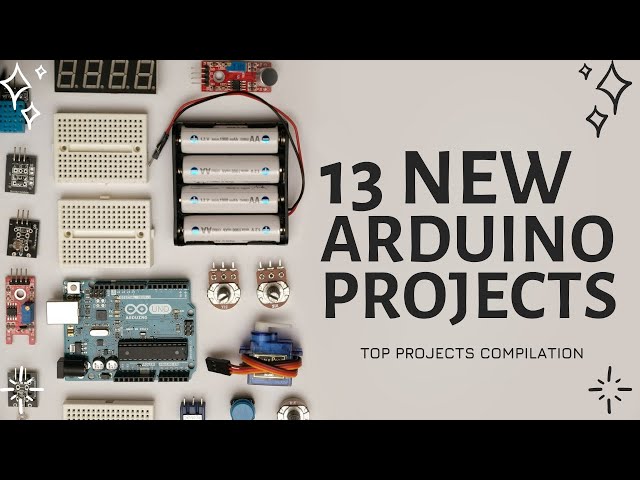 13 Best Arduino projects of the year 2022!