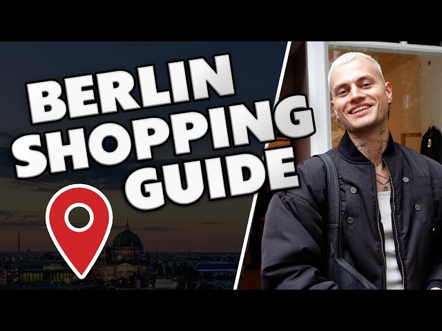 DER ULTIMATIVE BERLIN SHOPPING GUIDE | Meine favorite Stores in Berlin | Vintage & Designer