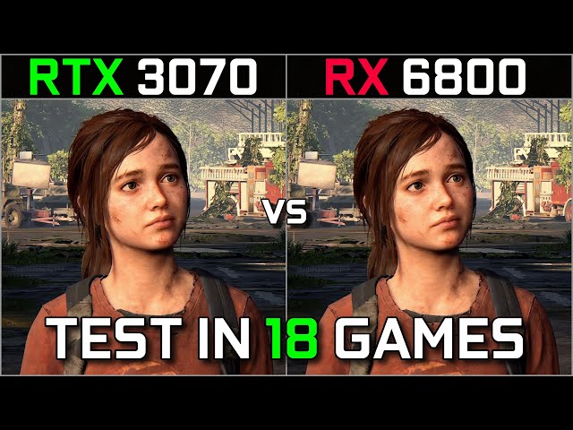 RTX 3070 vs RX 6800 | Test in 18 Latest Games at 1080p - 1440p | in 2023