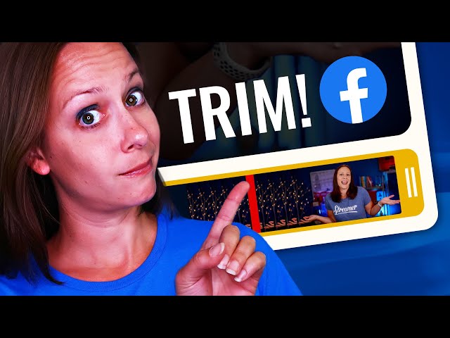 How To Trim a Facebook Live Video