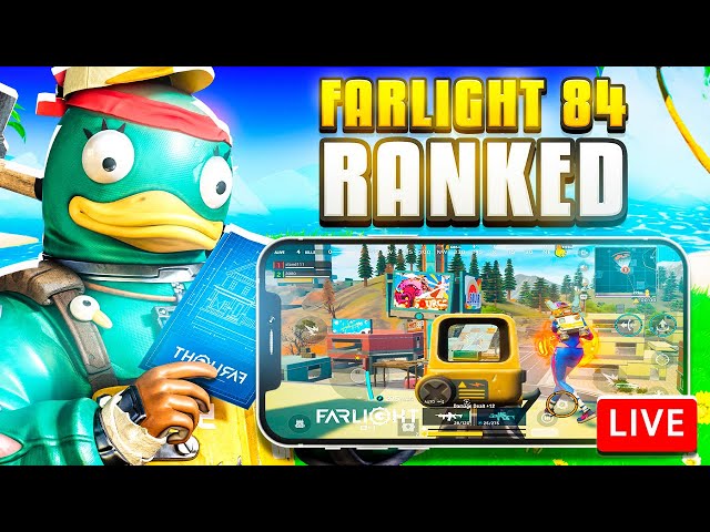 FARLIGHT 84 RANKED GRIND ON MOBILE! (Pro Gameplay)
