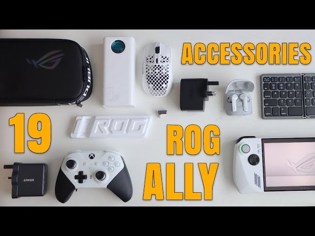 19 ESSENTIAL ROG Ally Accessories. What is your pick?