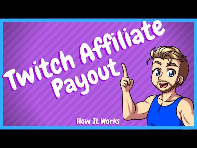 Twitch Affiliate Payout