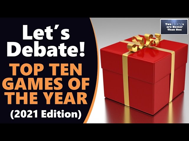 DEBATE! | Top Ten Games of 2021 (feat. Tom Hoeg)