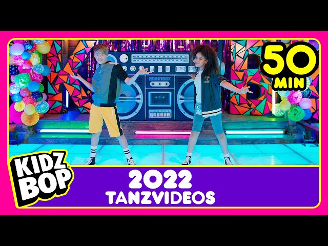 50 Minuten voll von euren KIDZ BOP Lieblings-Tanzvideos in 2022