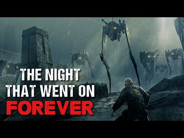 Apocalyptic Horror Story "The Night That Went On Forever" | Sci-Fi Creepypasta 2023