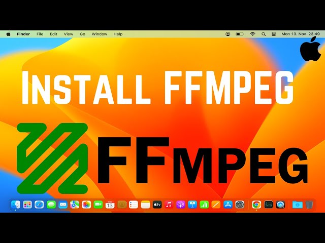 How to Install FFMPEG on Mac | Installing FFmpeg on macOS