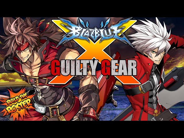 BlazBlue X Guilty Gear - Build the Roster