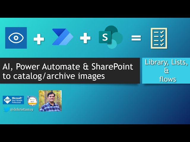Use AI,  Power Automate and SharePoint To Catalog Images