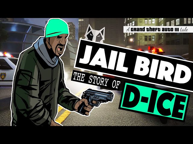 The Story of D-Ice (A Grand Theft Auto III Tale)