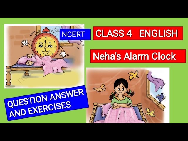 Neha's alarm clock question answer/ Class 4/ English/ unit 1/ ncert/ marigold